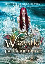 Zdjęcie Wszystko pochłonie morze (EPUB) - Czempiń