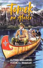 Zdjęcie Tomek na Alasce. Przygody Tomka Wilmowskiego. Tom 10 - Śrem