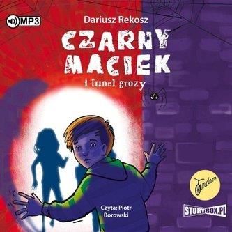 Czarny Maciek i tunel grozy audiobook Dariusz Rekosz