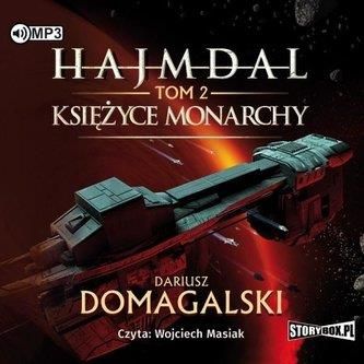 Hajmdal T.2 Księżyce Monarchy audiobook Dariusz Domagalski