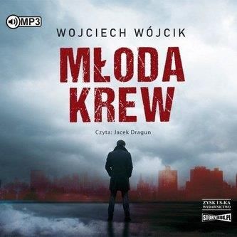Młoda krew audiobook Wojciech Wójcik