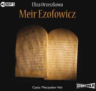 Meir Ezofowicz audiobook Eliza Orzeszkowa