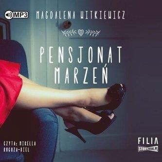 Pensjonat marzeń audiobook Magdalena Witkiewicz