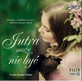 Jutra może nie być audiobook Gabriela Gargaś