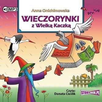 Wieczorynki z Wielką Kaczką audiobook Anna Onichimowska