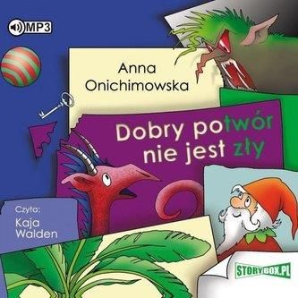 Dobry potwór nie jest zły audiobook Anna Onichimowska