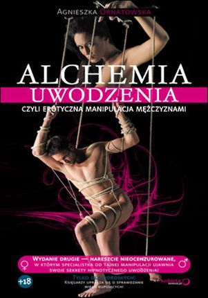 Alchemia uwodzenia, czyli erotyczna manipulacja mężczyznami. eBook. Pdf
