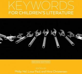 Keywords for Children's Literature, Second Edition