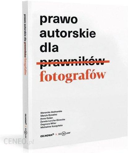 Prawo autorskie dla fotografów Od.Nowa