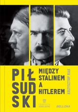 Zdjęcie Piłsudski między Stalinem a Hitlerem (EPUB) - Łódź