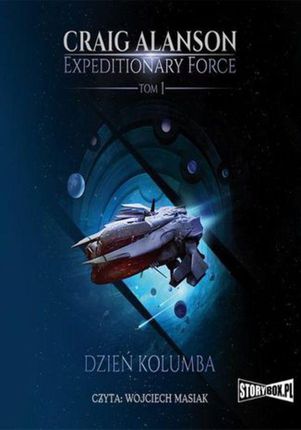 Expeditionary Force. Tom 1. Dzień. Audiobook MP3