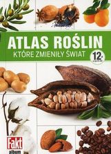 Zdjęcie Atlas roślin, które zmieniły świat - Puszczykowo