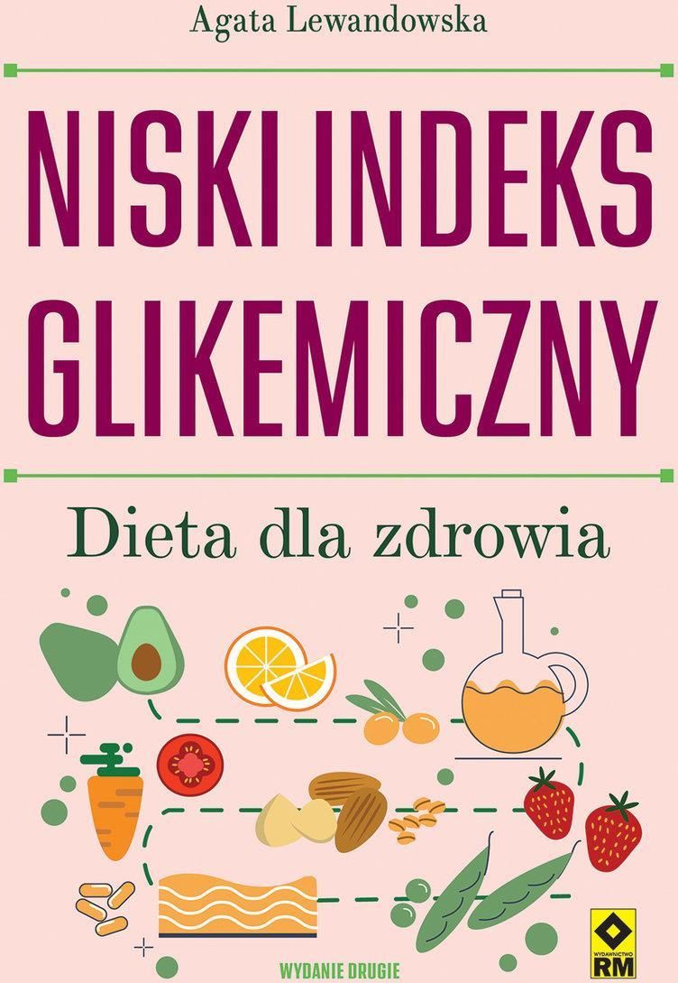 Niski Indeks Glikemiczny Dieta Dla Zdrowia W2 Ceny I Opinie Ceneopl 1378