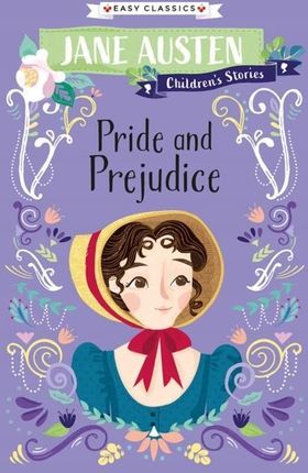 Pride and Prejudice: Jane Austen Children's Storie