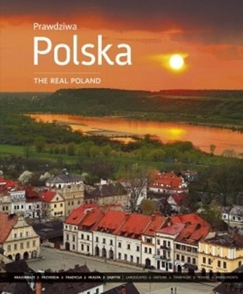 Prawdziwa Polska. The Real Poland