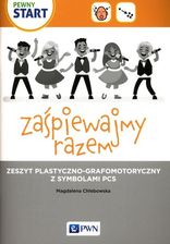Zdjęcie Pewny start Zaśpiewajmy razem Zeszyt plastyczno-grafomotoryczny z symbolami PCS - Bielsko-Biała