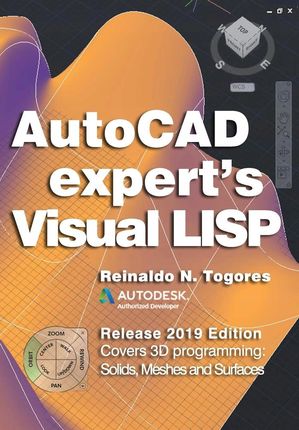 Reinaldo N. Togores - AutoCAD Expert's Visual Lisp