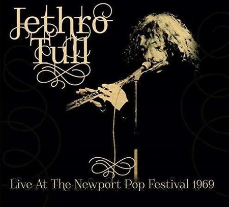 Jethro Tull: Live At The Newport Pop Festival 1969