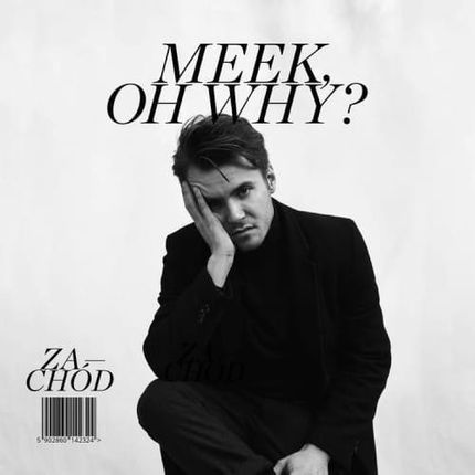 Meek, Oh Why? - Zachód (Limited) (KASETA)