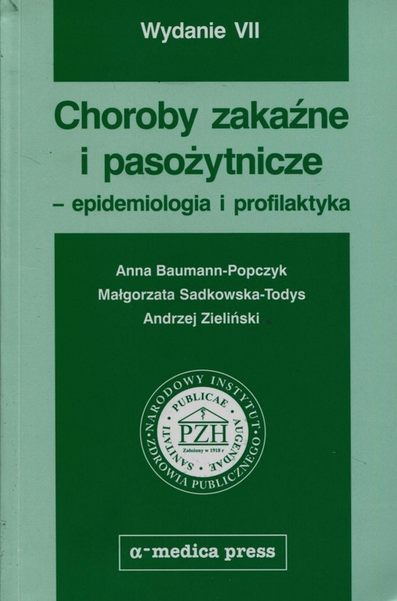 Książka Choroby Zakaźne I Pasożytnicze Epidemiologia I Profilaktyka Ceny I Opinie Ceneopl 3176