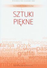 Zdjęcie Słownik tematyczny. Sztuki piękne - Strzyżów