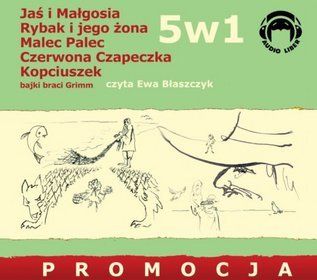 zestaw 5w1 Czerwona Czapeczka, Jaś i Małgosia, Kopciuszek, Malec Palec, Rybak i jego żona (Audiobook)