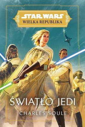 Star Wars Wielka Republika. Światło Jedi (EPUB)