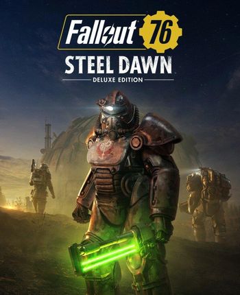 Fallout 76 Steel Dawn: Deluxe Edition (Digital)