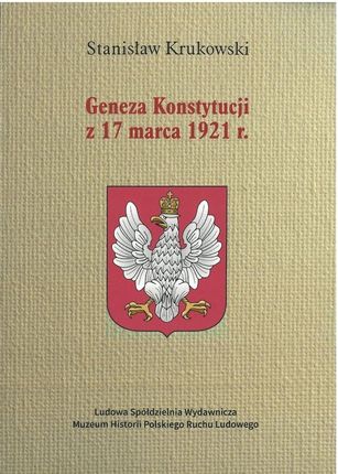 Geneza Konstytucji Z 17 Marca 1921 S.krukowski W.2
