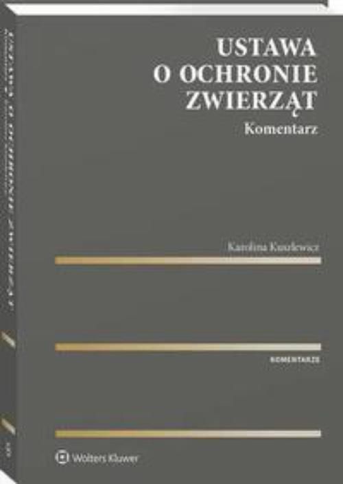 Ustawa O Ochronie Zwierząt. Komentarz (PDF) - Ceny I Opinie - Ceneo.pl