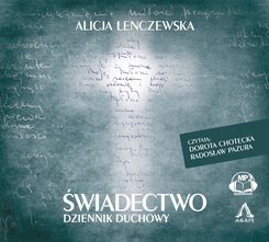 Świadectwo. Alicja Lenczewska - audiobook