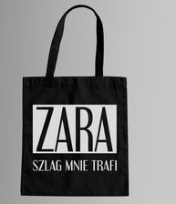Zdjęcie Garibald.Pl Zara Mnie Szlag Trafi Torba Na Prezent - Tychy