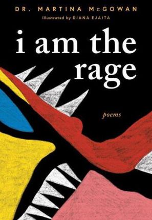 I Am the Rage: A Black Poetry Collection