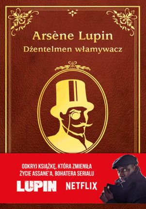 Ars&#232;ne Lupin. Dżentelmen włamywacz (EPUB)