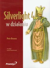 Silverlight 4 w działaniu. Silverlight 4, MVVM i usługi WCF RIA Services