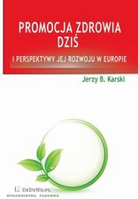 Zdjęcie Promocja zdrowia dziś i perspektywy jej rozwoju w Europie (PDF) - Mińsk Mazowiecki