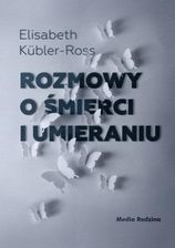 Zdjęcie Rozmowy o śmierci i umieraniu (MOBI) - Jarosław