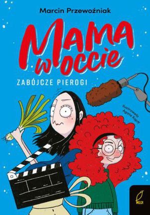 Mama w occie. Zabójcze pierogi. Tom 1 (MOBI)