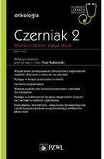 Zdjęcie Czerniak. Współczesne podejście 2 - Poniatowa