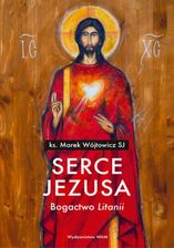 Zdjęcie Serce Jezusa. Bogactwo Litanii - Brzostek
