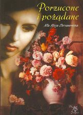 Zdjęcie Porzucone i pożądane - A.A. Chrzanowska - Bisztynek