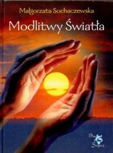 Zdjęcie Modlitwy światła - Małgorzata Sochaczewska - Knurów
