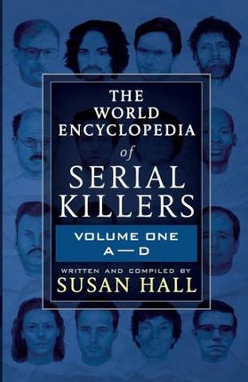 World Encyclopedia Of Serial Killers