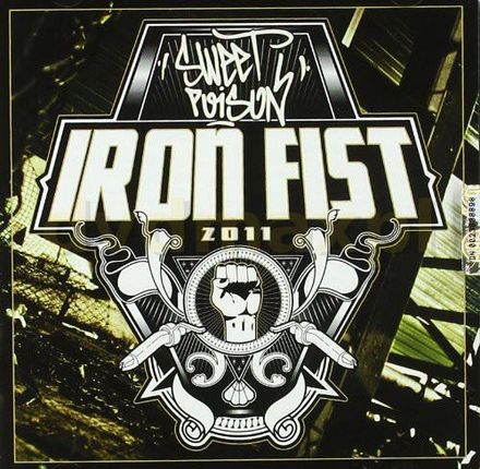 Poison Sweet: Iron Fist [CD]