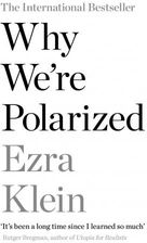 Zdjęcie Why We're Polarized - Goniądz
