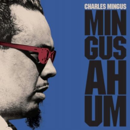 Winyl Charles Mingus Mingus Ah Hum -Coloured-