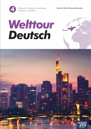Welttour Deutsch 4. Język Niemiecki. Podręcznik