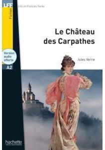 LFF Le Chateau des Carpathes + audio mp3 online (A2)
