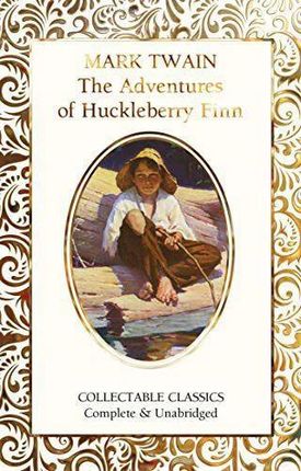 The Adventures Of Huckleberry Finn (flame Tree Col