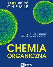 Zdjęcie Chemia organiczna. Zrozumieć chemię - Świebodzin